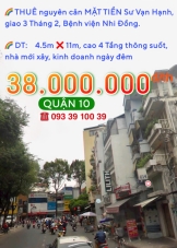 GIỎ HẢNG T7.2025: THUÊ NGUYÊN CĂN MẶT TIỀN Q10- NHÀ ĐẸP KINH DOANH LIỀN: 30 Triệu. LH: 0933 910 039